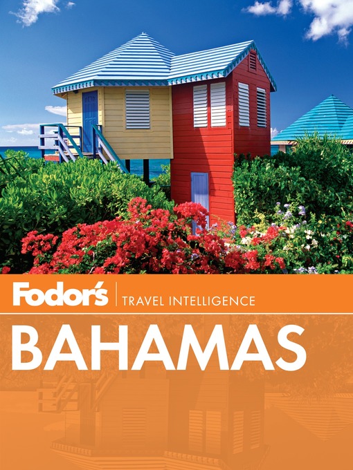 Title details for Fodor's Bahamas by Fodor's Travel Guides - Available
